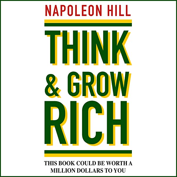 think and grow rich book summary